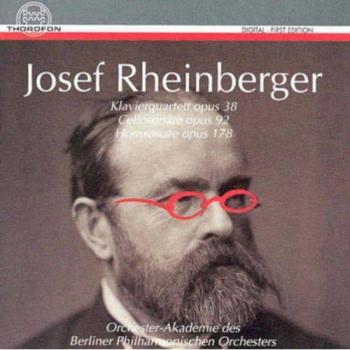 Joseph Rheinberger: Chamber Music