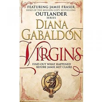Virgins. An Outlander Novella: An Outlander Short Story