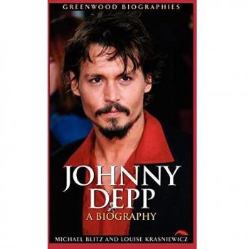 Johnny Depp: An In-Depth Biography by Michael Blitz (Greenwood Biographies)