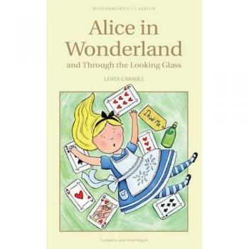 Alicia en el País de las Maravillas - Edición Ilustrada en Tapa Blanda