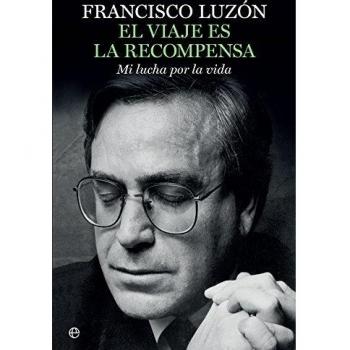 El viaje es la recompensa