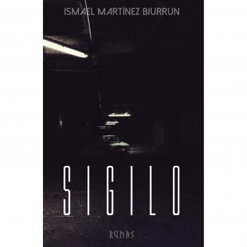Sigilo - Ismael Martínez Biurrun