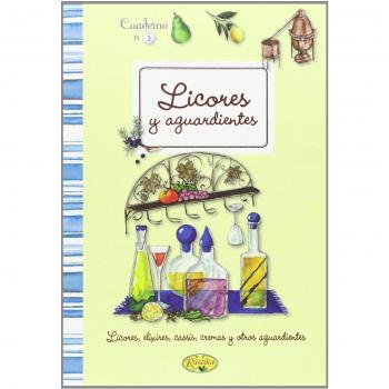 Licores y aguardientes caseros