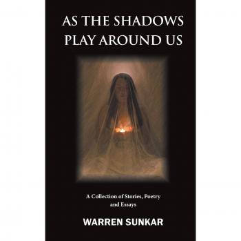 Trilogía de Supervivencia: Las Sombras Juegan a Nuestro Alrededor (Libro 2)