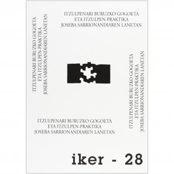 Itzulpenari Buruzko Gogoeta Eta Itzulpen-Praktika Joseba Sarrionandi