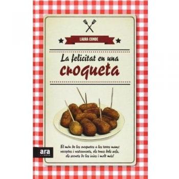 La Felicitat En Una Croqueta