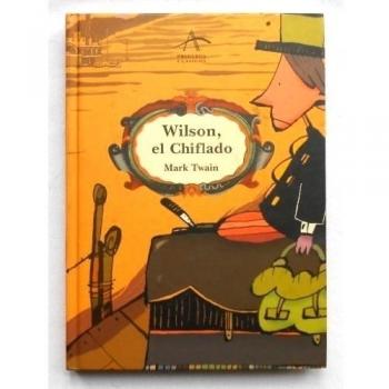 Wilson, el Chiflado: 2 - Mark Twain