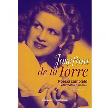 Poesia completa Josefina de la Torre Volumen 2
