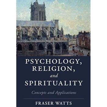 Psychology, Religion, and Spirituality: Concepts and Applications