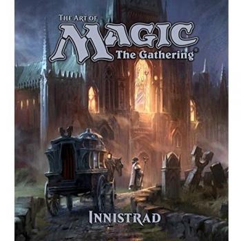 Art of Magic the Gathering: Innistrad: Volume 2