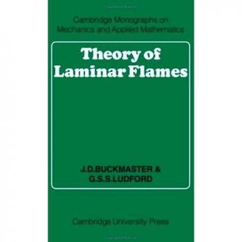 Teoría de Llamas Laminares (Monografías de Cambridge sobre Mecánica)