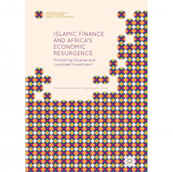 Islamic Finance and Africa's Economic Resurgence: Promoting Diverse and Localized Investment