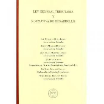 Ley general tributaria y normativa de desarrollo