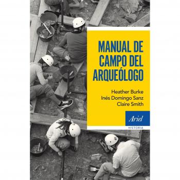 Manual de campo del arqueólogo