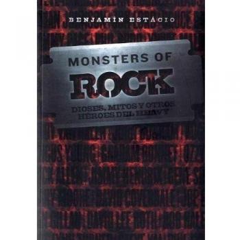 Monsters of Rock: dioses, mitos y otros héroes del heavy