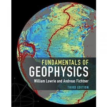 Geophysics Essentials: A Comprehensive Guide by Cambridge University Press