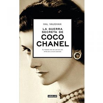La Guerra Secreta De Coco Chanel