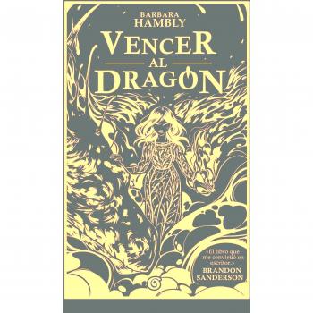 Vencer al dragón - Barbara Hambly