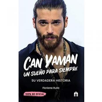 CAN YAMAN UN SUEÑO PARA SIEMPRE: La verdadera historia