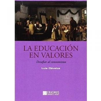 La Educación En Valores: Desafiar al consumismo