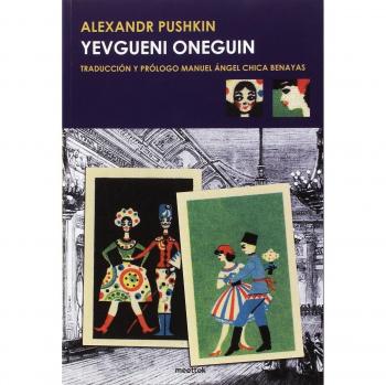 Yevgueni Oneguin - Manuel ángel Chica Benayas