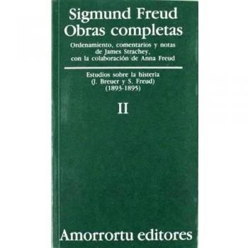 Obras Completas De Sigmund Freud - Volumen II: Estudio sobre la histeria