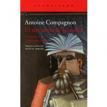 El Demonio De La Teoría - Antoine Compagnon