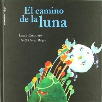 CAMINO DE LA LUNA,EL