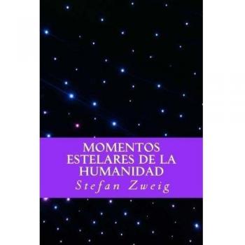 Momentos Estelares de la Humanidad