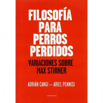 Filosofía para perros perdidos