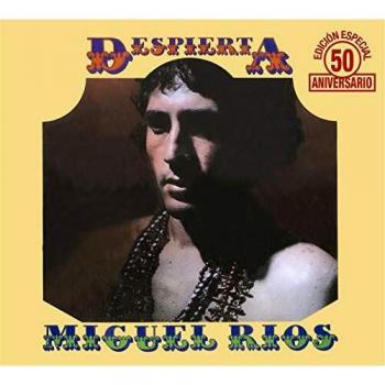 Miguel Ríos - Despierta - 50 Aniversario