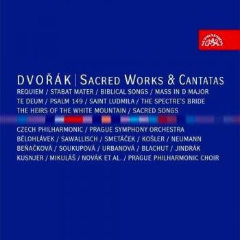 Dvorak: Sacred Works & Cantatas