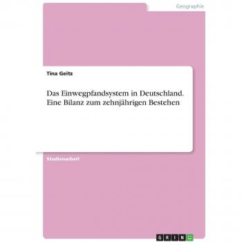Sistema de Depósito para Envases Desechables en Alemania: Balance del Décimo Aniversario
