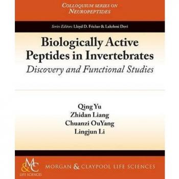 Péptidos Biológicamente Activos en Invertebrados: Descubrimiento y Estudios Funcionales (Serie de Coloquios sobre Neuropeptidos, Volumen 5) - Edición en Tapa Blanda