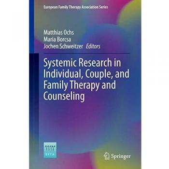 Systemic Research in Individual, Couple, and Family Therapy and Counseling
