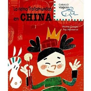 La reina Trotamundos en China