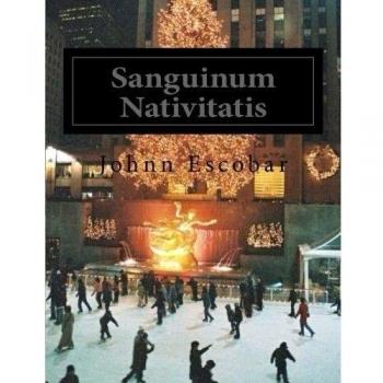 Sanguinum Nativitatis: Volume 1