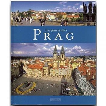 Libro de imágenes Praga Fascinante - Más de 100 fotografías, autor Ernst-Otto Luthardt, editorial Flechsig