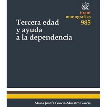 Tercera Edad y Ayuda a la Dependencia