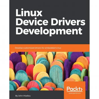 Custom Embedded Linux Device Drivers Development Guide