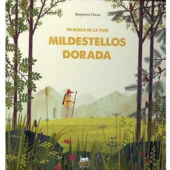 En busca de la flor Mildestellos dorada