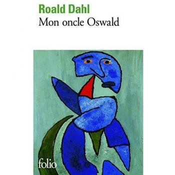 Tío Oswald de Roald Dahl - Edición Folio