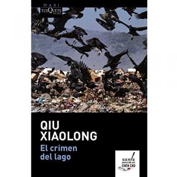 El crimen del lago - Qiu Xiaolong