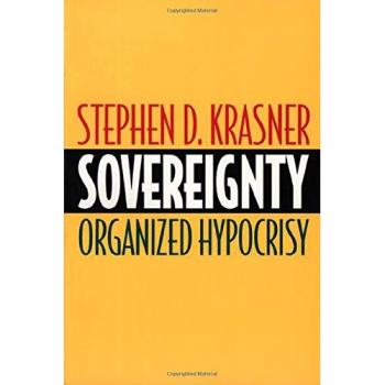 Sovereignty: Organized Hypocrisy