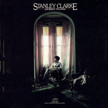Journey To Love - Stanley Clarke