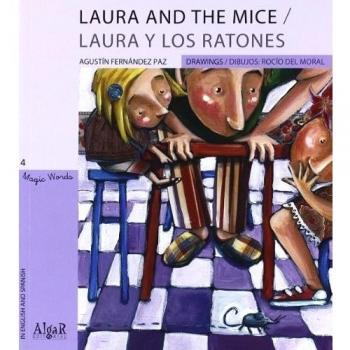 Laura and the Mice: 4 - Agustín Fernández Paz