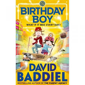 Libro Infantil Cumpleaños del Niño: emocionante novela de capítulos para niños a partir de 9 años, autor David Baddiel