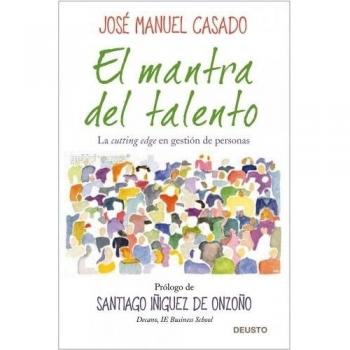 El mantra del talento: La cutting edge en gestión de personas