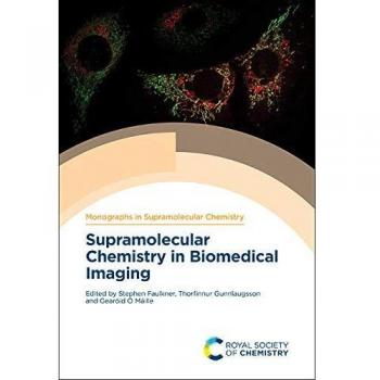 Supramolecular Chemistry in Biomedical Imaging