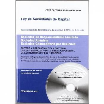 Ley de Sociedades de Capital. Texto refundido, Real Decreto Legislativo 1/2010, de 2 de julio. Sociedad de Responsabilidad Limitada. Sociedad Anónima. ... General de los Registros y del Notario